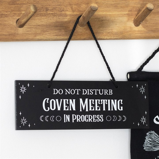 Coven Meeting in Progress Hanging Sign